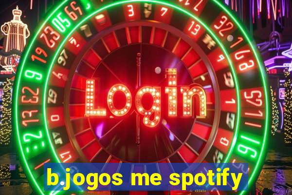 b.jogos me spotify